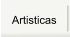Artisticas
