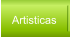 Artisticas