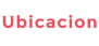 Ubicacion