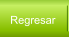 Regresar